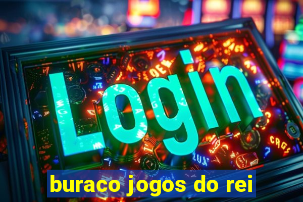 buraco jogos do rei